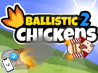 Ballistic Chickens 2
